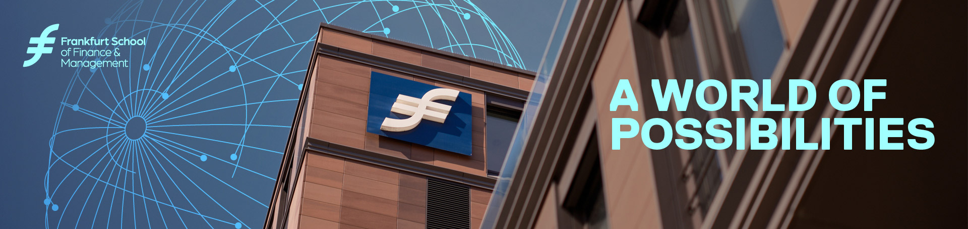 Blick auf das FS-Gebäude.  Zusätzlich gibt es Designelemente, welche das FS Logo darstellen sowie den Schriftzug "a world of possibilities".